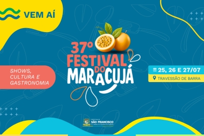 Vem aí o 37º Festival do Maracujá de Travessão de Barra