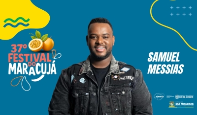 Samuel Messias abre o 37º Festival do Maracujá na sexta-feira (25)