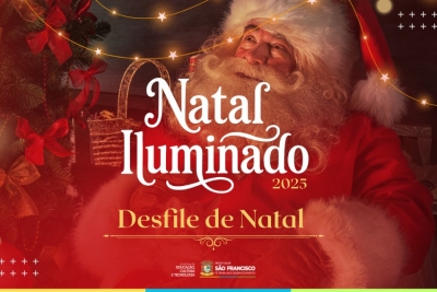 São Francisco se prepara para o Desfile de Natal e abertura da iluminação da cidade