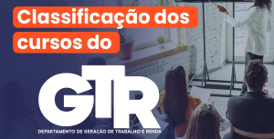 Matrículas para os classificados nos cursos profissionalizantes gratuitos do GTR começam no próximo dia 3