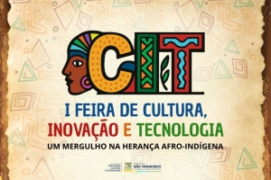 I Feira de Cultura, Inovação e Tecnologia da SMECT será realizada esta semana