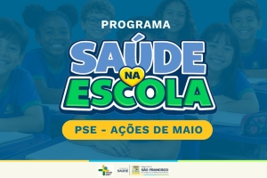Escolas municipais de oito localidades receberão ações do PSE até o final do mês