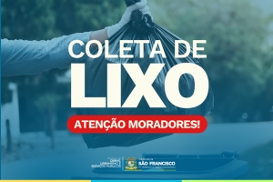 Mudança no dia de coleta de lixo em quatro localidades de SFI