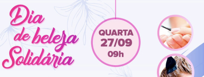 Beleza Solidária nesta quarta-feira (27) na sede da SMTDH