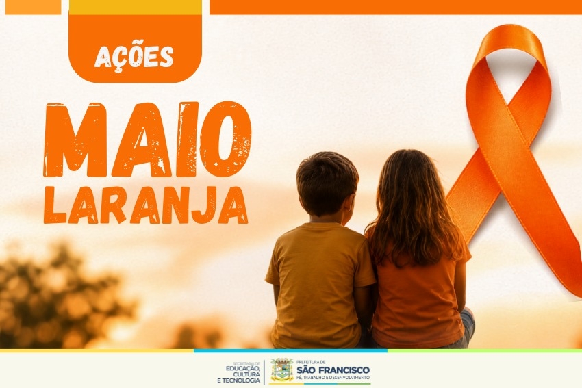 “Maio Laranja” terá ações educativas e de prevenção em escolas municipais