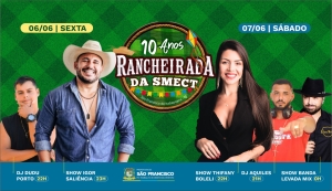 Igor Saliência e Thifany Boleli prometem animar a Rancheirada SMECT 2025